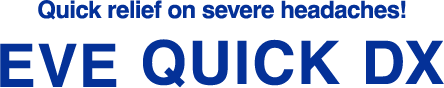 Quick relief on severe headaches!  EVE QUICK DX
