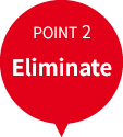 POINT2 Eliminate
